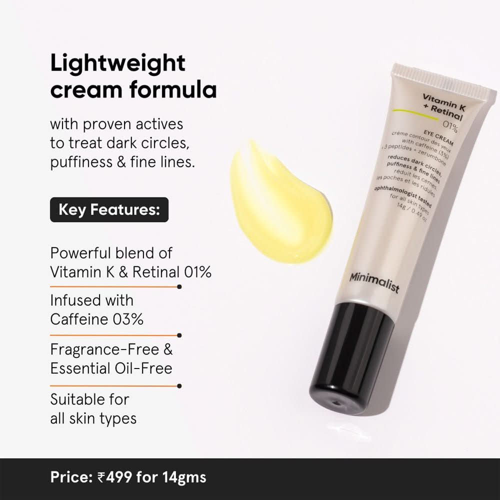 Minimalist Vitamin K + Retinal 01% Under Eye Cream 14 gm